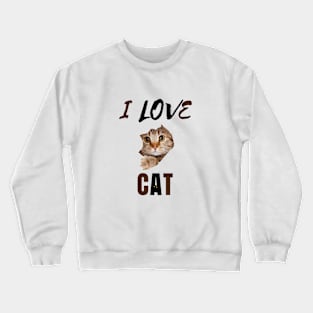 I Love Cat with Kitten Face & Eyes Crewneck Sweatshirt